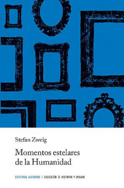 Momentos estelares de la humanidad