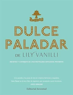 Dulce paladar de Lily Vanilli