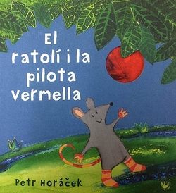 El ratoli i la pilota vermella