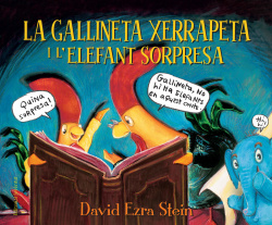LA GALLINETA XERRAPETA I L´ELEFANT SORPRESA