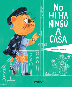 No hi ha ningú a casa