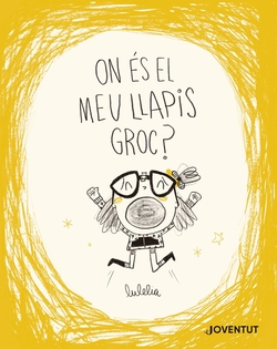 On és el meu llapis groc?