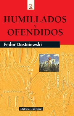 Humillados y ofendidos