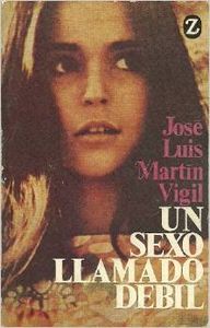 Un sexo llamado débil