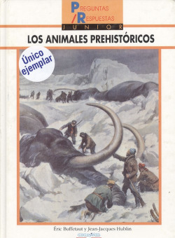 LOS ANIMALES PREHISTÓRICOS