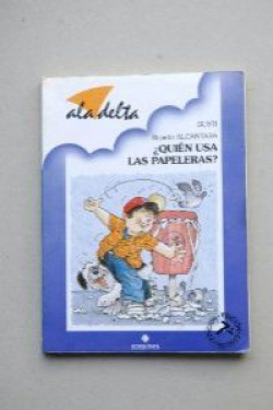 ¿Quién usa las papeleras?
