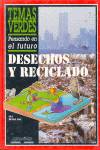 DESECHOS Y RECICLADO