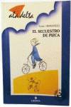 El secuestro de Pizca