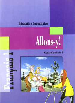 ALLONS-Y 1ºESO EXERCICES 1 FRANCES