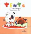 Tento y su amigo