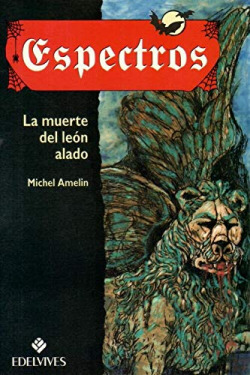 MUERTE DEL LEON ALADO,LA