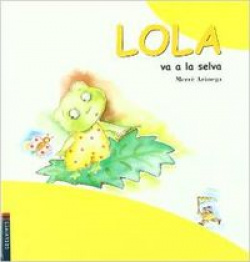 Lola va a la selva