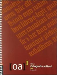 (03).ORTOGRAFIA ACTIVA 1O-2O ESO (PROYECTO 2.2)
