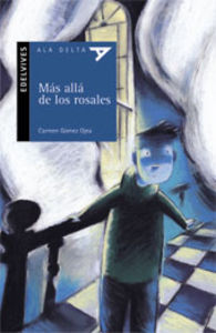 Mas alla de los rosales