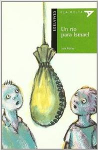 Un rio para Ismael
