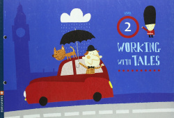 WORKING WITH TALES 2.(4 AÑOS) INGLES