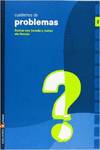 Cuaderno de problemas 2 Primaria (Sumas con llevada y restas sin llevada)