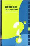 Cuaderno 8 (Problemas para practicar Matematicas) Primaria