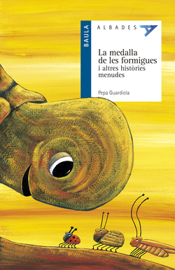 La medalla de les formigues i altres menudes