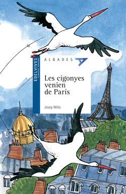 Les cigonyes vienen de Paris