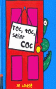 Toc, toc, señor Coc