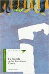 La banda de los pantalones cortos