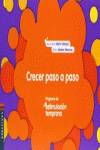 Crecer paso a paso. Programa de estimulación temprana