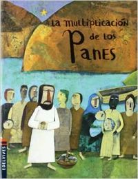La multiplicacion de los panes y los peces