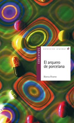 El arquero de porcelana