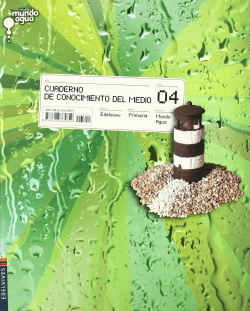 (08).CUADERNO CONOCIMIENTO 4º.PRIM.(MUNDO AGUA)