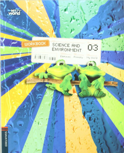 (08).WORKBOOK 3º.SCIENCE AND ENVIRONMENT (MEDIO INGLES