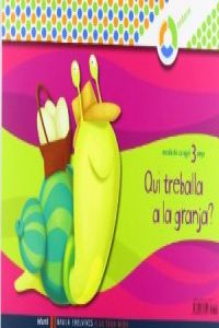 (VAL).(10).(3 ANYS).1.QUI TREBALLA A LA GRANJA?.A TEUA MIDA