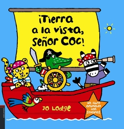 íTierra a la vista, Señor Coc!