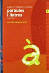 Quadern 3 d`ortografia i vocabulari (Paraules i Lletres)