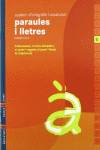 Quadern 5 d`ortografia i vocabilari (Paraules i Lletres)