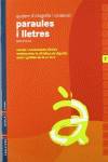 Quadern 7 d`ortografia i vacabulari (Paraules i Lletres)
