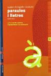 Quadern 10 d`ortografia i vocabulari (Paraules I Lletres)