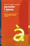 Quadern 11 d`ortografia i vocabulari (Paraules i Lletres)