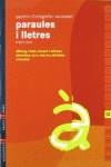 Quadern 13 d`ortografia i vocabulari (Paraules i Lletres)