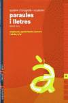 Quadern 14 d`ortografia i vocabulari (Paraules i Lletres)