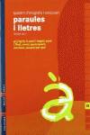 Quadern 15 d`ortografia i vocabulari (Paraules i Lletres)