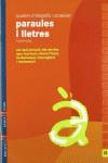 Quadern 18 d`ortografia i vocabulari (Paraules i Lletres)