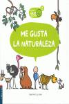 Me gusta la naturaleza