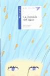 La llamada del agua + Cuaderno