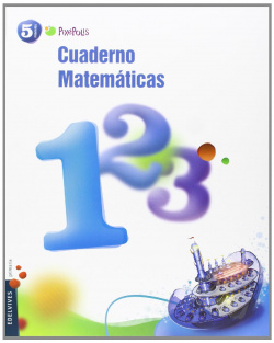 MATEMATICAS 5 EP CUAD.1 PIXEPOLIS 2013