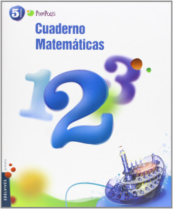 MATEMATICAS 5 EP CUAD 2 PIXEPOLIS 2013
