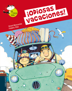¡Odiosas vacaciones!