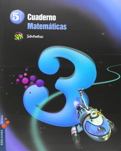 Cuaderno matemáticas 3-5ºprimaria superpixépolis