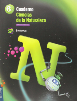 Cuaderno ciencias naturaleza 6ºprimaria. Superpixépolis. Madrid