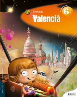 Llengua valenciá 6E primaria superpixepolis trimestral *Valencia*